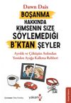 Boşanma Hakkında Kimsenin Size S&ouml;ylemediği B*ktan Şeyler