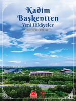 Kadim Başkentten Yeni Hikayeler - Yeni Pekin Edebiyatı 2. Sayı