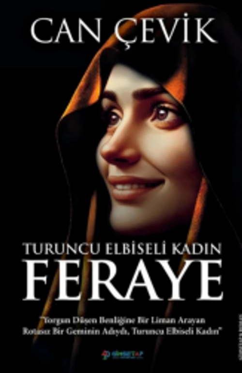 Turuncu Elbiseli Kadın : Feraye
