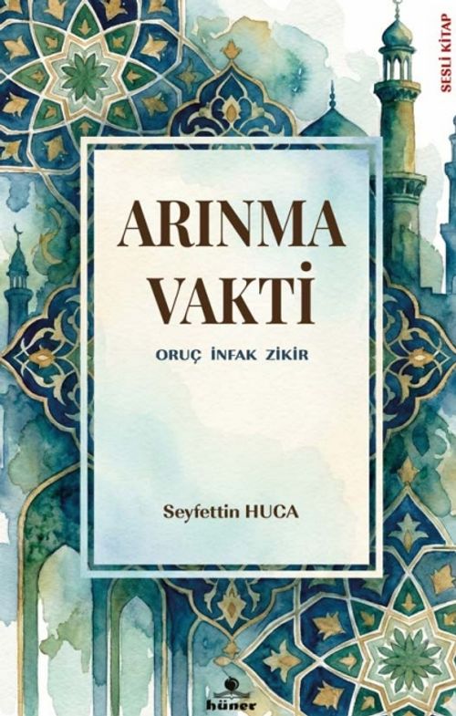 Arınma Vakti & Oruç İnfak Zikir