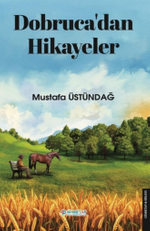 Dobruca'dan Hikayeler