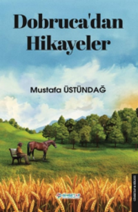 Dobruca'dan Hikayeler