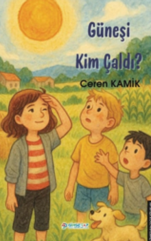 Güneşi Kim Çaldı