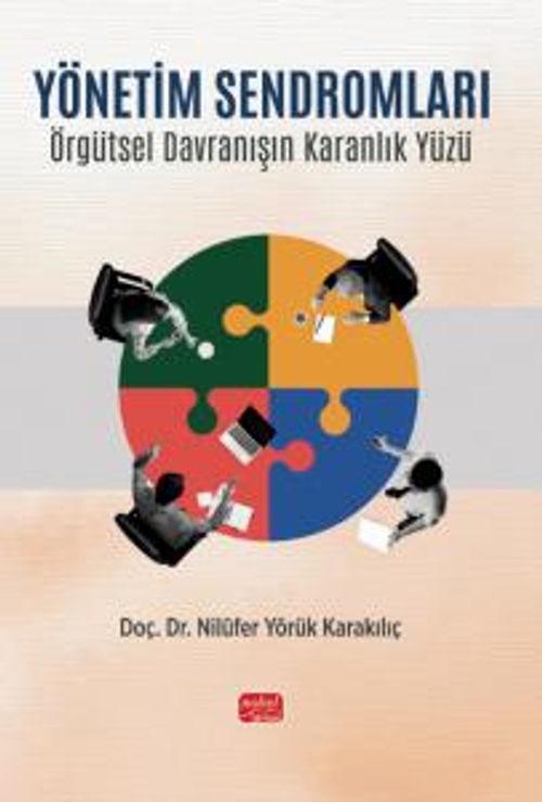 Yönetim Sendromları & Örgütsel Davranışın Karanlık Yüzü