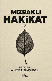 Mızraklı Hakikat 2