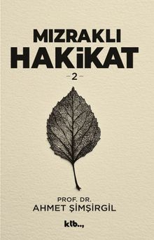 Mızraklı Hakikat 2