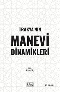 Trakya'nın Manevi  Dinamikleri