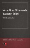 Ana Akım Sinemada Sanatın İzleri Film İncelemeleri