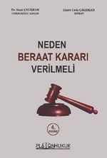 Neden Beraat Kararı Verilmeli
