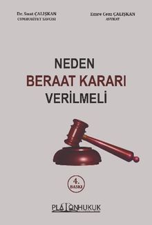 Neden Beraat Kararı Verilmeli