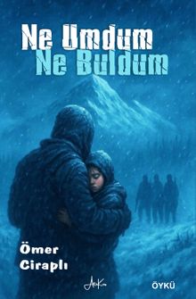 Ne Umdum Ne Buldum
