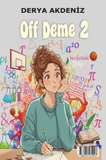 Of Deme 2- Büyümenin Tadı Yokmuş (Çevirmeli Kitap)