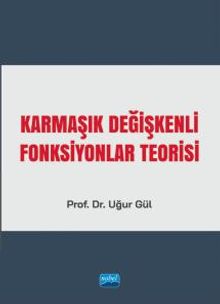 Karmaşık Değişkenli Fonksiyonlar Teorisi