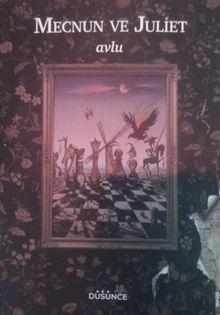 Mecnun ve Juliet / Avlu