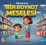 Bir Boykot Meselesi