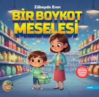 Bir Boykot Meselesi