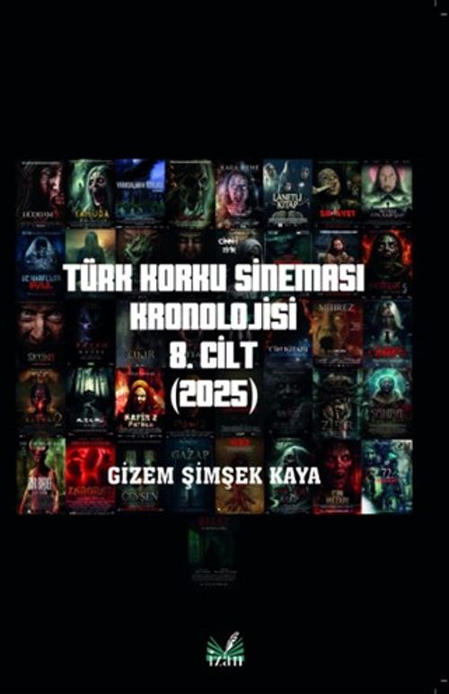 Türk Korku Sineması Kronolojisi 8. Cilt