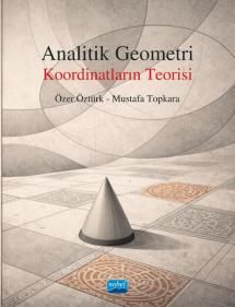 Analitik Geometri - Koordinatların Teorisi (Özer Öztürk) Fiyatı