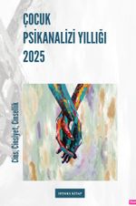 Çocuk Psikanalizi Yıllığı 2025 & Cins, Cinsiyet, Cinsellik