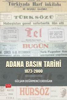 Adana Basın Tarihi (1873-2000)