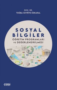 Sosyal Bilgiler Öğretim Programları ve Değerlendirilmesi