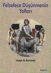 Felsefece D&uuml;ş&uuml;nmenin Yolları