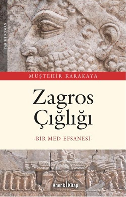 Zagros Çığlığı & Bir Med Efsanesi