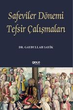 Safevîler Dönemi Tefsir Çalışmaları