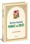 M&uuml;'minin Hayatında Namaz ve Zekat