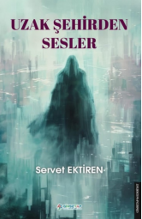 Uzak Şehirden Sesler