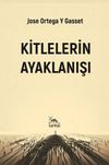 Kitlelerin Ayaklanışı