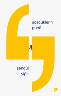 Sözcüklerin Gücü