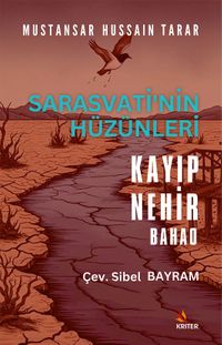 Sarasvati'nin Hüzünleri, Kayıp Nehir, Bahao