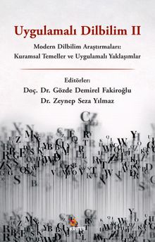 Uygulamalı Dilbilim II & Modern Dilbilim Araştırmaları: Kuramsal Temeller ve Uygulamalı Yaklaşımlar