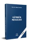 G&uuml;mr&uuml;k Mevzuatı