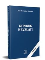 Gümrük Mevzuatı