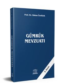 Gümrük Mevzuatı