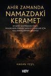 Ahir Zamanda Namazdaki Keramet