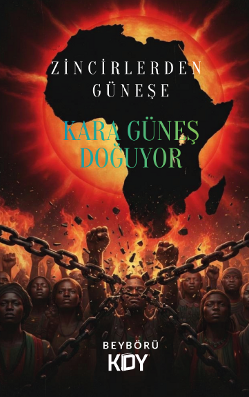 Zincirlerden Güneşe