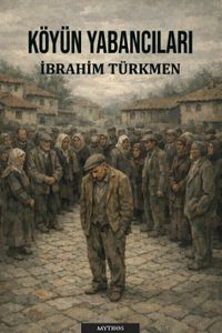 Köyün Yabancıları