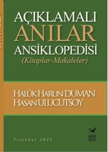 Açıklamalı Anılar Ansiklopedisi (Kitaplar-Makaleler)