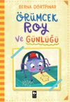 &Ouml;r&uuml;mcek Roy ve G&uuml;nl&uuml;ğ&uuml;