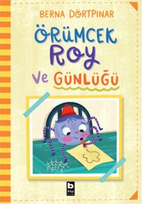 Örümcek Roy ve Günlüğü