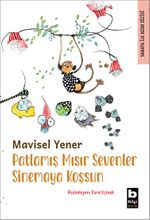 Patlamış Mısır Sevenler Sinemaya Koşsun / Sanata İlk Adım Dizisi