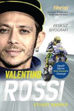 Valentino Rossi Eksiksiz Biyografi