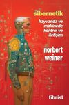 Sibernetik & Hayvanda ve Makinede Kontrol ve İletişim