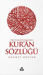 Çok Anlamlılık Bağlamında Kur'an Sözlüğü