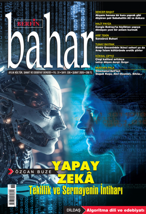 Berfin Bahar Aylık Kültür Sanat ve Edebiyat Dergisi Sayı:336 Şubat 2026