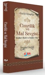 Cimrilik ve Mal Sevgisi