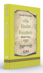 İlmin Fazileti (Kitabu'l-İlim)